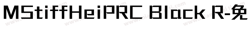 MStiffHeiPRC Black R字体转换